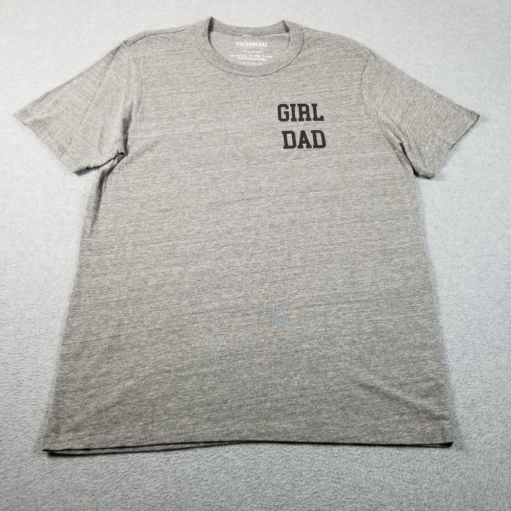 Phenomenal Girl Dad T-Shirt Men's XL Gray Black Graphic Tee Short Sleeve Stretch